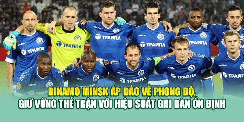 Soi Kèo Bóng Đá Dinamo Minsk Vs FK Slutsk Tại assignmentabroadtimes.in.net 1 Dinamo Minsk áp đảo về phong độ, giữ vững thế trận với hiệu suất ghi bàn ổn định