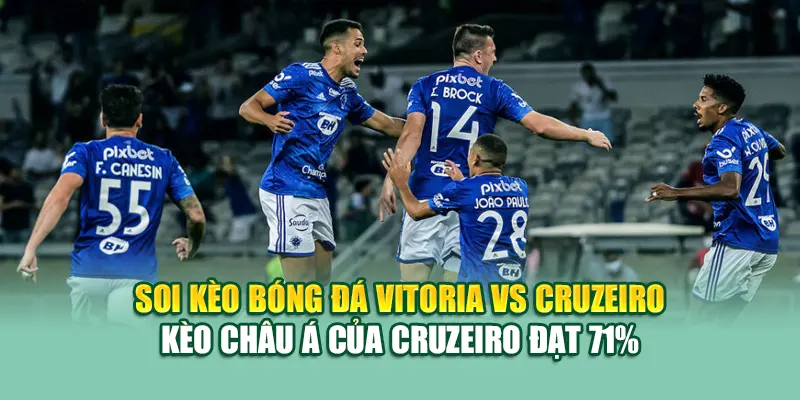 Soi Kèo Bóng Đá Vitoria Vs Cruzeiro Chuẩn Từ assignmentabroadtimes.in.net 2 Soi kèo Bóng Đá Vitoria Vs Cruzeiro - kèo châu Á của Cruzeiro đạt 71%